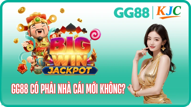 GG88 Có Phải Nhà Cái Mới Không? Sự Thật Bất Ngờ